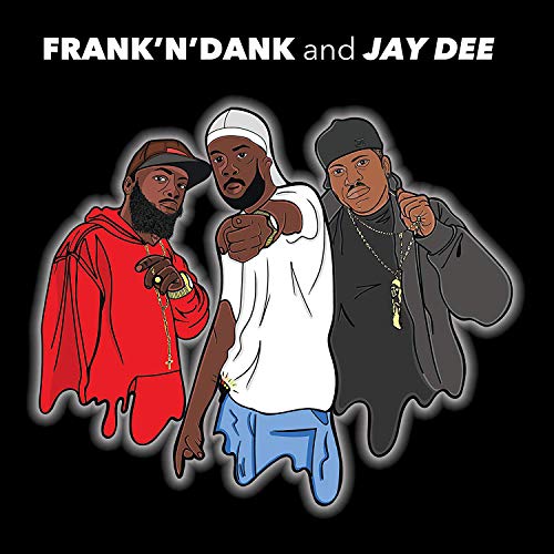 Frank'n'dank & Jay Dee [Vinyl LP] von DELICIOUS VINYL