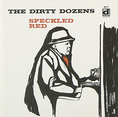 The Dirty Dozens von DELMARK