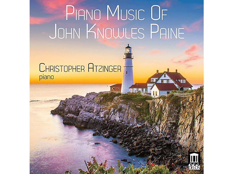 Christopher Atzinger - Piano Music of John Knowles Paine (CD) von DELOS
