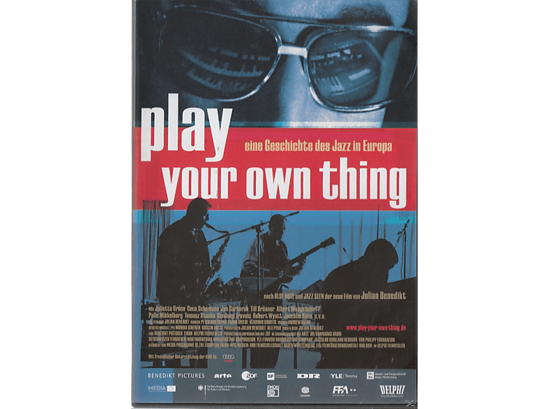 PLAY YOUR OWN THING-EINE GESCHICHTE DES EUR.JAZZ DVD von DELPHI FIL