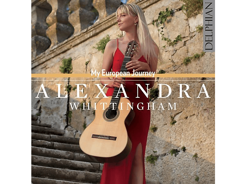 Alexandra Whittingham - My European Journey (CD) von DELPHIAN