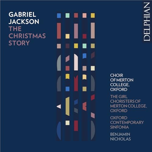 Gabriel Jackson: The Christmas Story von DELPHIAN