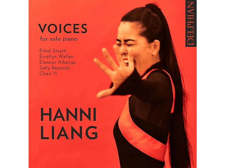 Hanni Liang - Voices for solo Piano (CD) von DELPHIAN