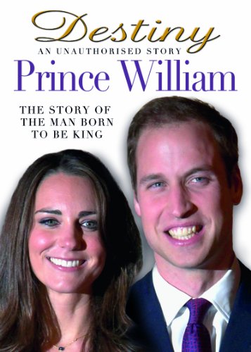 Prince William - Destiny An unauthorised story. [DVD] [2011] von DELTA