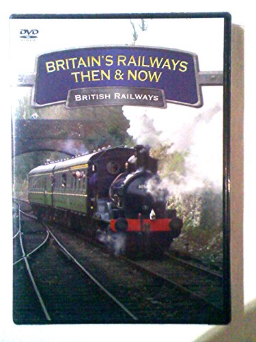 Britains Railways Then & Now - British Railway [DVD] von DEMAND MEDIA