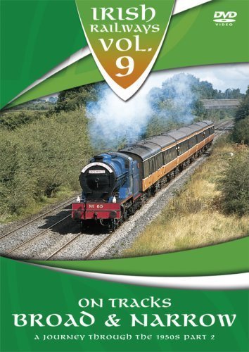 Irish Railways - Volume 9 - Tracks Broad and Narrow [DVD] [UK Import] von DEMAND MEDIA