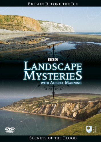 Landscape Mysteries - Britain Before the Ice & Secrets of the Flood. [DVD] von DEMAND MEDIA