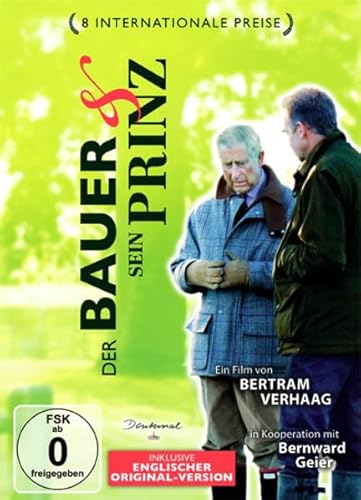 Der Bauer & sein Prinz Der Bauer & sein Prinz von DENKmal-Film GmbH