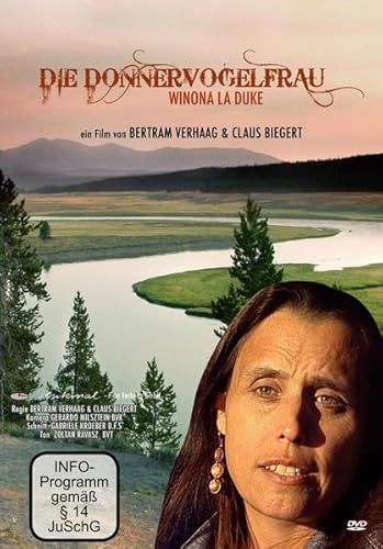 Die Donnervogelfrau - Winona LaDuke von DENKmal-Film GmbH