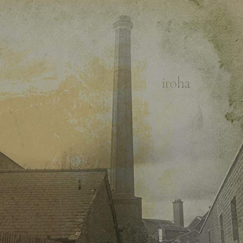 Iroha [Vinyl LP] von DENOVALI
