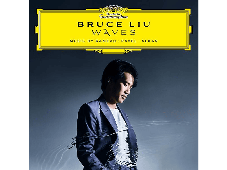 Bruce Liu - Waves: Music by Rameau, Ravel, Alkan (CD) von DEUTSCHE G
