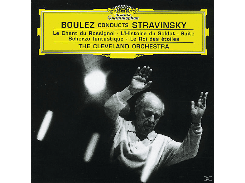 Cleveland Orchestra, The / Boulez, Pierre, Pierre/clo Boulez - Le Chant Du Rossignol (CD) von DEUTSCHE G