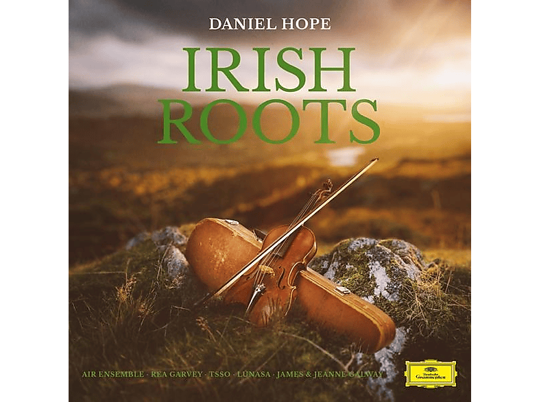 Daniel Hope, Simos Papanas, Nicola Mosca, Emanuele - Irish Roots (CD) von DEUTSCHE GRAMMOPHON