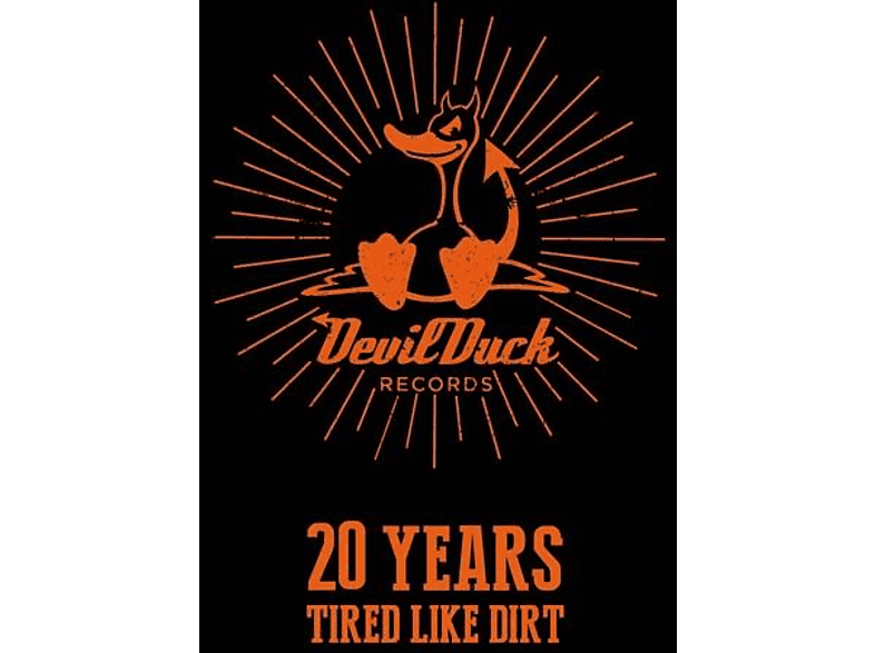 Various/Devilduck Records Presents - 20 Years Of DevilDuck Tired Like Dirt! (Vinyl) von DEVILDUCK