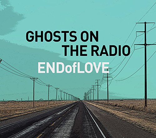 Ghosts on the Radio Ghosts on the Radio von DEVISE