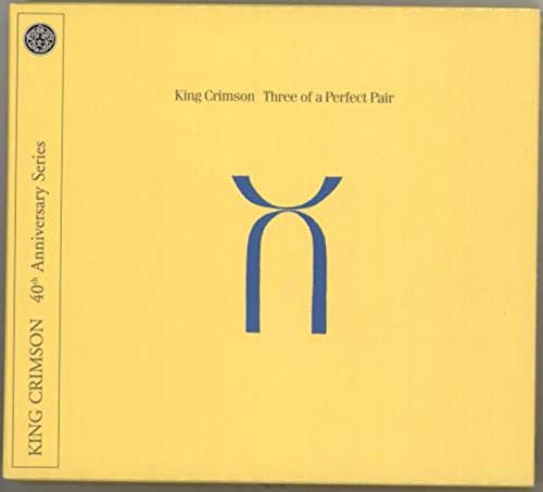 Three of a Perfect Pair (CD/ DVD-Audio) 40th Anniversary by King Crimson von DGM Panegyric
