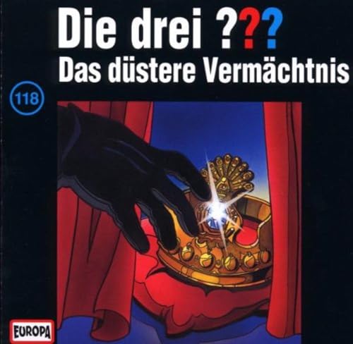 DIE DREI ??? 118 Die Drei Fragezeichen - Folge 118: Das düstere Vermächtnis DIE DREI ??? 118 Die Drei Fragezeichen - Folge 118: Das düstere Vermächtnis von Europa