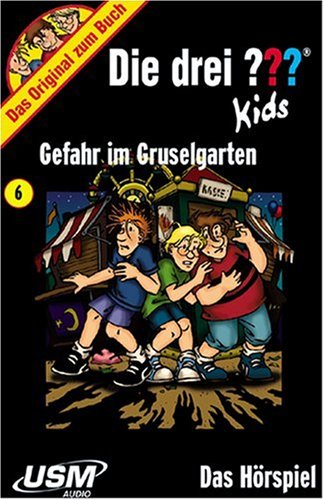 Blanck, Ulf, Bd.6 : Gefahr im Gruselgarten, 1 Cassette [Musikkassette] von DIE DREI ??? KIDS