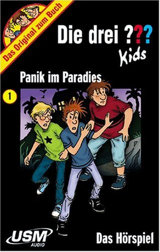 Die drei ???-Kids. Panik im Paradies. (drei Fragezeichen). Cassette [Musikkassette] von DIE DREI ??? KIDS