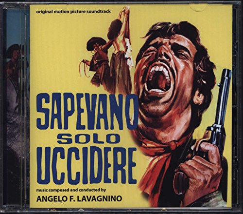 Angelo F. Lavagnino - Sapevano Solo Uccidere von DIGITMOVIES