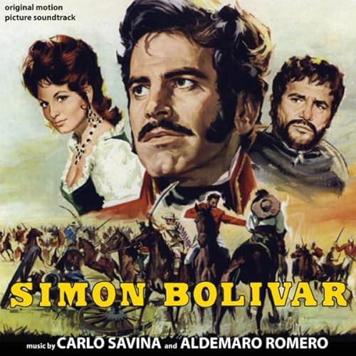 Carlo Savina & Aldemaro Romero - Simon Bolivar Carlo Savina & Aldemaro Romero - Simon Bolivar von DIGITMOVIES
