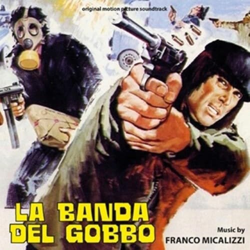 La Banda Del Gobbo (Original Soundtrack) [Vinyl LP] von DIGITMOVIES