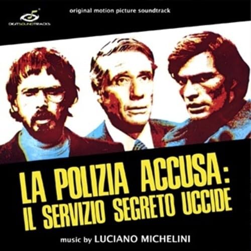 La Polizia Accusa: Il Servizio Segreto Uccide (Silent Action) (Original Soundtrack) [Vinyl LP] von DIGITMOVIES