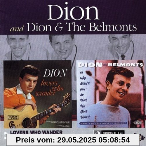 Lovers Who Wander/So Why Didn'T You Do That the Fi von DION