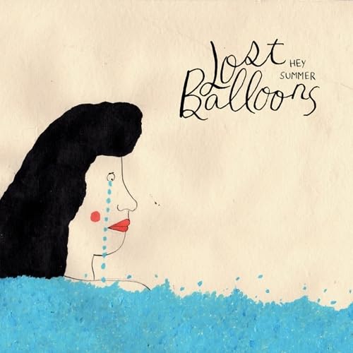 Lost Balloons - Hey Summer Lost Balloons - Hey Summer von DIRTNAP