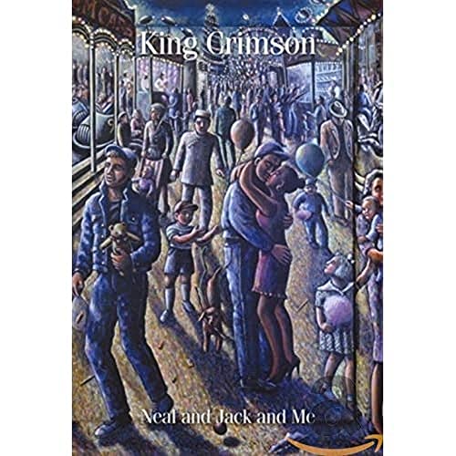 King Crimson - Neal and Jack and Me von Galileo Music Communication