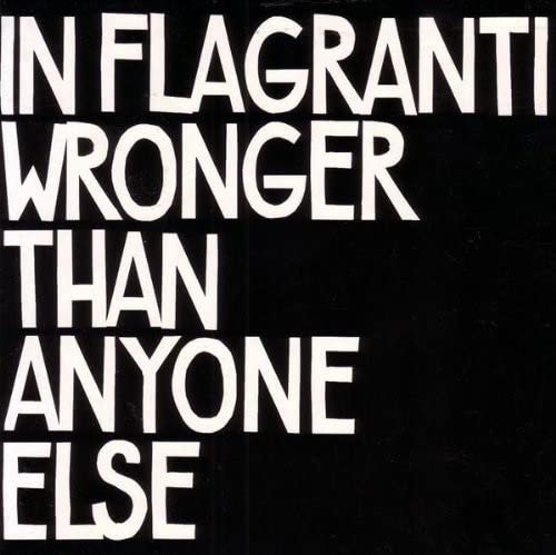 Wronger Than Anyone Else Wronger Than Anyone Else von DISCOGRAPH
