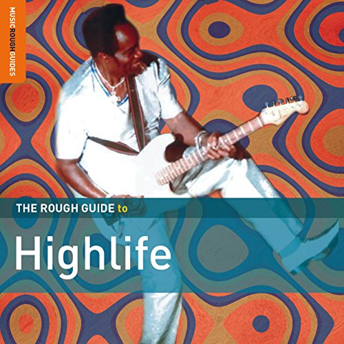 Rough Guide: Highlife (+Bonus-CD von DIVERSE AFRIKA