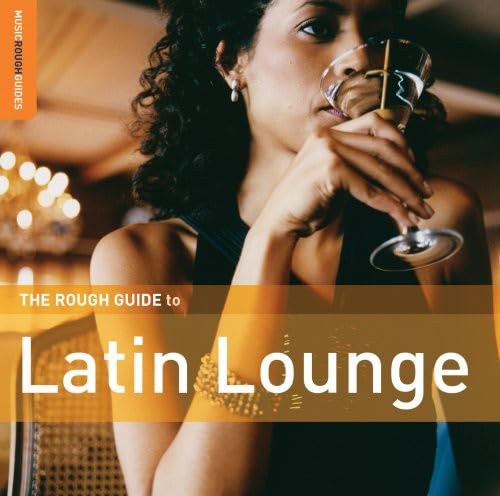 Rough Guide: Latin Lounge von DIVERSE LATINO