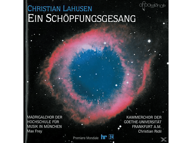 Madrigalchor Musikhochschule München, Kammerchor der Goethe-Universität - EIN SCHÖPFUNGSGESANG (CD) von DIVOX