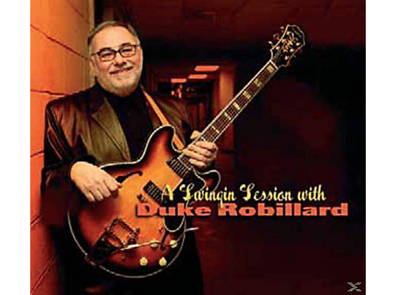 Duke Robillard - A Swingin Session With (CD) von DIXIEFROG