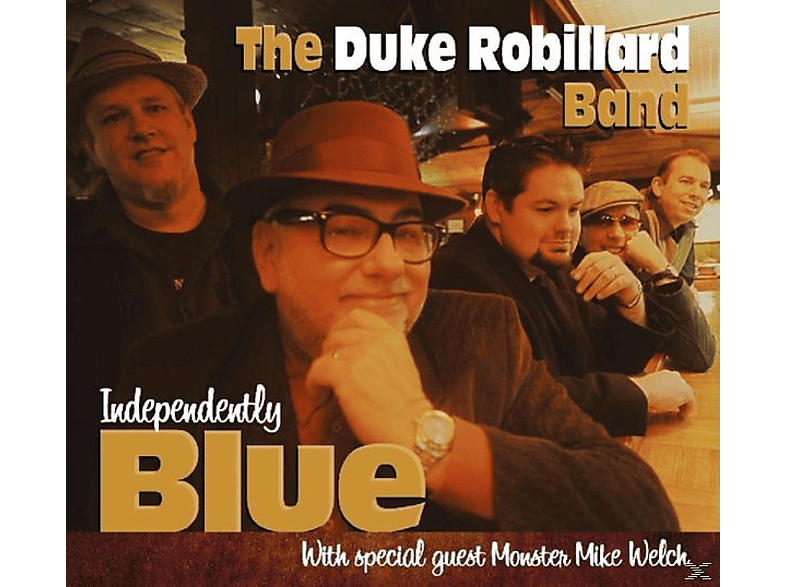 The Duke Robillard Band - Independently Blue (CD) von DIXIEFROG