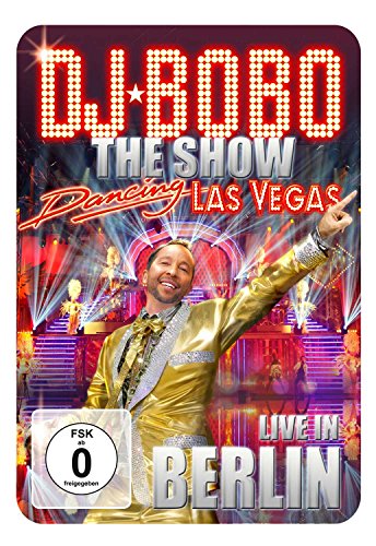 DJ Bobo - Dancing Las Vegas/Live in Berlin (+ CD) [Blu-ray] von DJ BOBO