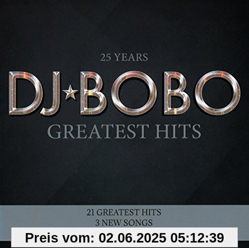 25 Years-Greatest Hits von DJ Bobo