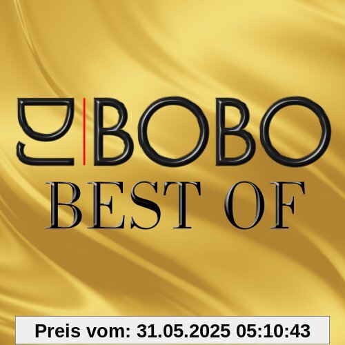 DJ Bobo-Best of DJ Bobo-Best of von DJ Bobo