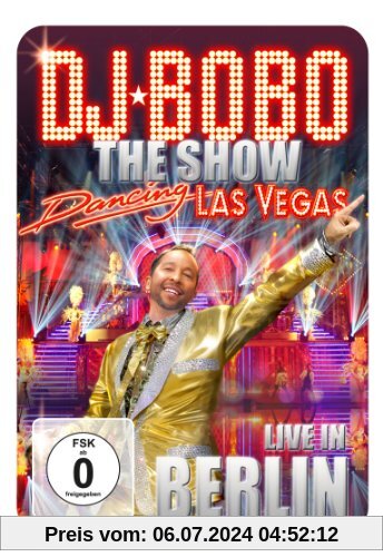 DJ Bobo - Dancing Las Vegas/Live in Berlin  (+ CD) von DJ Bobo