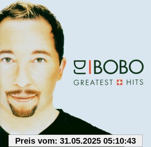 Greatest Hits Greatest Hits von DJ Bobo