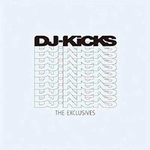 DJ-Kicks the Exclusives DJ-Kicks the Exclusives von K7