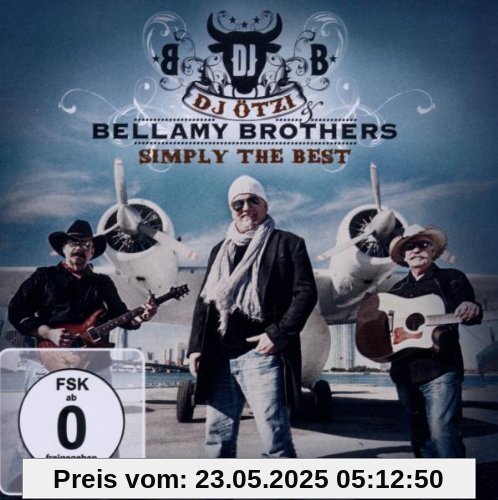Simply The Best (Deluxe Edition) von DJ Ötzi & Bellamy Brothers