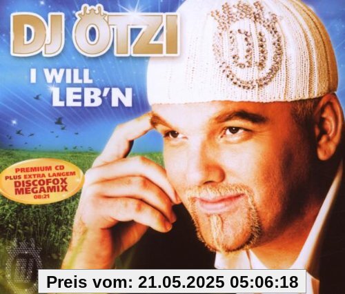 I Will Lebn (Premium Single) von DJ Ötzi