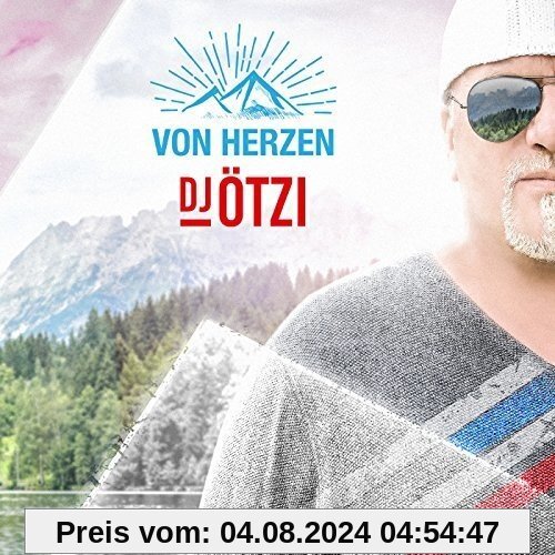 Von Herzen von DJ Ötzi