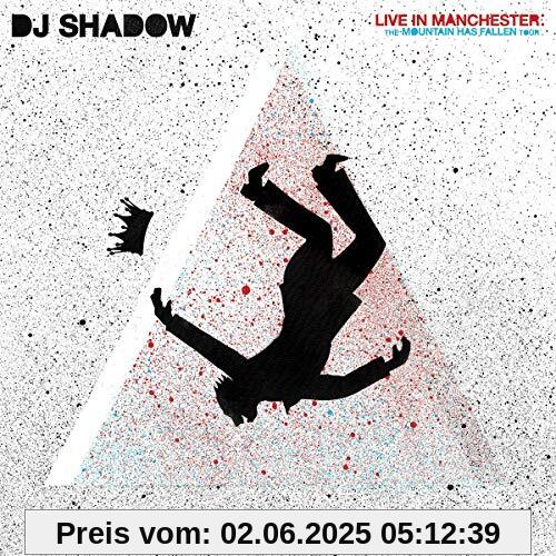 Live in Manchester: the Mountain Has Fallen Tour von DJ Shadow