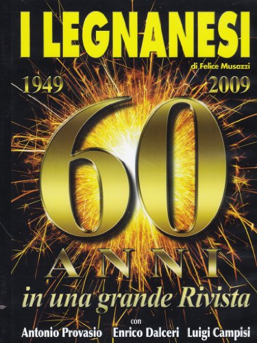 I Legnanesi - 60 anni in una grande rivista [2 DVDs] [IT Import] von DNA SRL