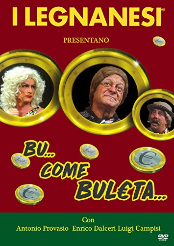 I Legnanesi - Bu... come buleta... [IT Import] von DNA SRL