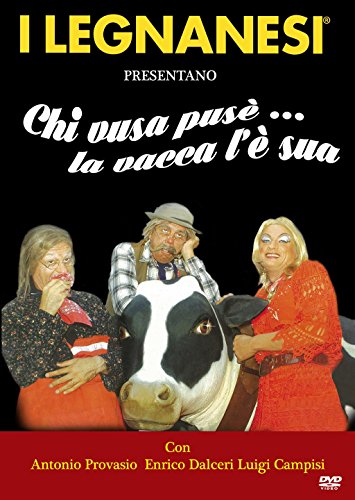 I Legnanesi - Chi vusa pusè la vaca l'è sua [IT Import] von DNA SRL