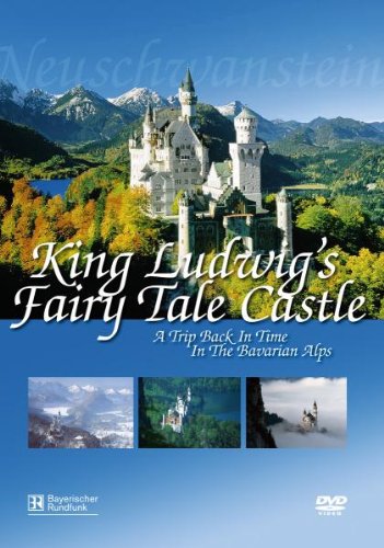 Various Artists - King Ludwig's Fairy Tale Castle von DOCUMENTARY